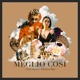Meglio Così feat Martina May Single