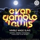 Nimble Wage Slave EP