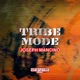 Tribe Mode Single