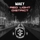 Red Light District