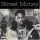 Street Money feat Mz Queen Kitty Monizze Original Version Single