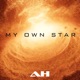 My Own Star Single