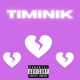 TIMINIK Single