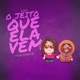 O Jeito Que Ela Vem Single