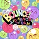 Bounce feat Bam