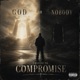 Compromise feat Golden Single
