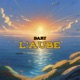 L aube Single