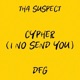 Cypher I No Send You Cover Single