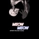 Meow Meow feat RJoan Single