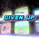 Given Up Single