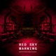 Red Sky Warning