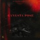Gangsta Pose Single