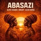 Abasazi Kawazela Single