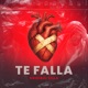 Te Falla Single
