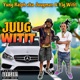 JUUG WITIT feat Yung Ralph Single