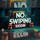 No Swiping Riddim EP