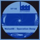 Operation Deep Single