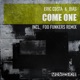 Come One Single