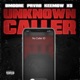 Unknown Caller feat Prvrb keemowca x5 Single