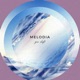 Melodia Single