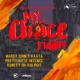 Kunley Da Kulprit Presents My Choice Riddim