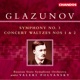 Glazunov Symphony No 3 Concert Waltzes Nos 1 2