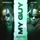 My Guy feat Jaywon Single