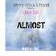 Almost feat Blake Sicily