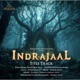 Indrajaal Title Track From Indrajaal Single
