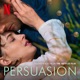 Persuasion Soundtrack from the Netflix Film EP