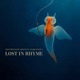 Lost in Rhyme feat Dark Eyed J Single