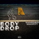 Body Drop feat Harmonie Single