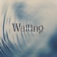 Waiting Single