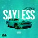 Say Less EP