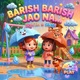 Barish Bairsh Ja Jha Single