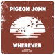 Wherever feat Sunspot Jonz Single