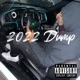 2022 Dump EP