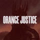 Orange Justice feat TANK Single