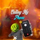 Call My Phone Single
