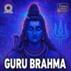 Guru Brahma feat Anand Thakur Single
