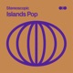 Islands Pop