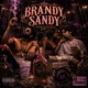 Brandy Sandy feat V1SH1ON COCO Single