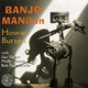 Banjo Manikin feat Jay Ungar Molly Mason Bob Pasquarello