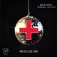 Rescue Me Radio Edit Single
