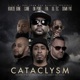 Cataclysm feat Krayzie Bone Caine Down Pat FYA Single