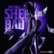 SHE BAD Pro mix Single