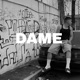 DAME Single