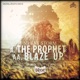 The Prophet Blaze Up Single