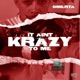 It Aint Krazy To Me