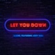 Let You Down Single